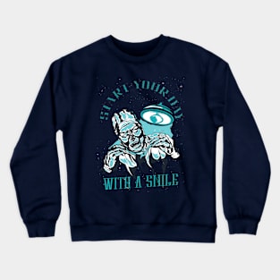 dentist Start Your Day With A Smile Crewneck Sweatshirt